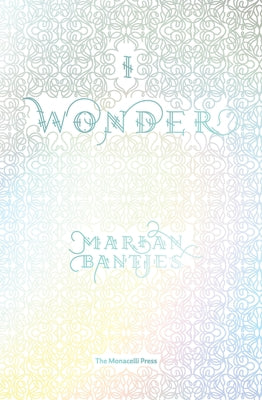 I Wonder by Bantjes, Marian