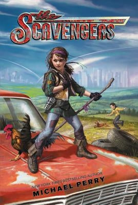 The Scavengers by Perry, Michael