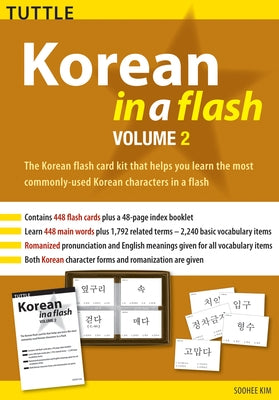 Korean in a Flash Kit Volume 2 by Kim, Soohee