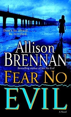 Fear No Evil by Brennan, Allison