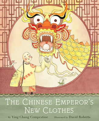 The Chinese Emperor's New Clothes by Compestine, Ying