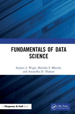 Fundamentals of Data Science by Wagh, Sanjeev J.