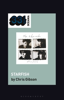The Church's Starfish by Gibson, Chris