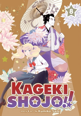 Kageki Shojo!! Vol. 8 by Saiki, Kumiko