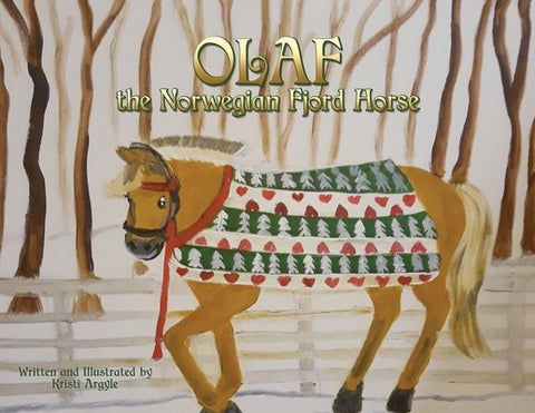 Olaf the Norwegian Fjord Horse by Argyle, Kristi