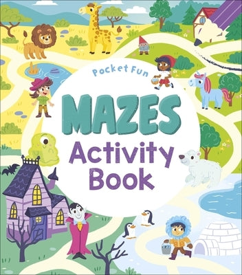 Pocket Fun: Mazes Activity Book by Tafuni, Gabriele