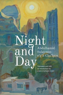 Night and Day by Cho'lpon