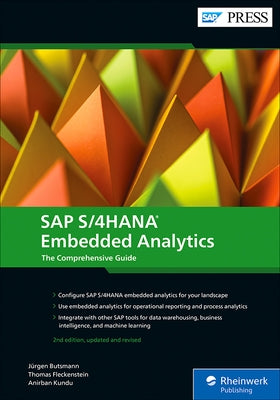 SAP S/4hana Embedded Analytics: The Comprehensive Guide by Butsmann, J&#252;rgen