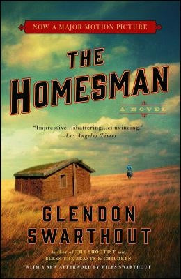 The Homesman by Swarthout, Glendon