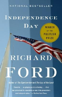 Independence Day: Bascombe Trilogy (2) by Ford, Richard