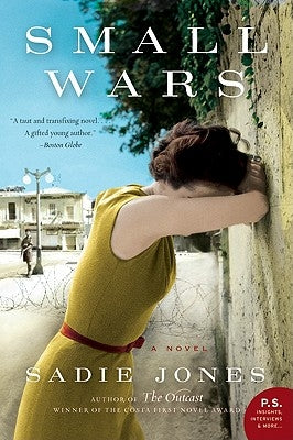 Small Wars by Jones, Sadie