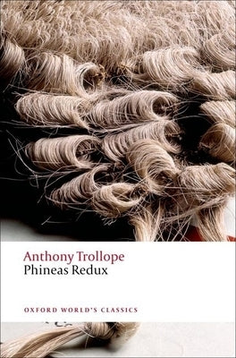 Phineas Redux by Trollope, Anthony