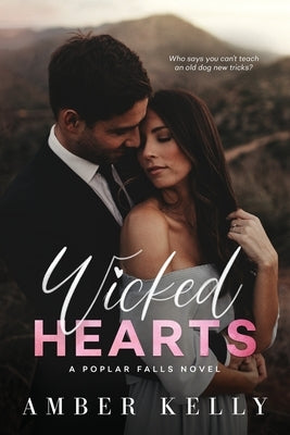 Wicked Hearts by Kelly, Amber