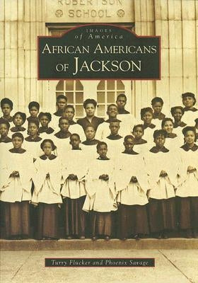 African Americans of Jackson by Flucker, Turry