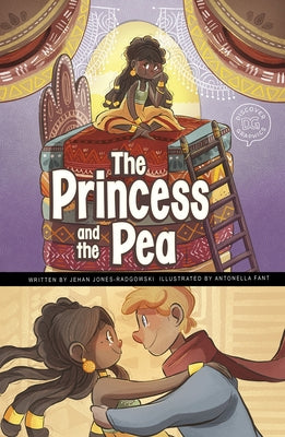 The Princess and the Pea: A Discover Graphics Fairy Tale by Jones-Radgowski, Jehan