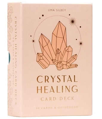 Crystal Healing Card Deck (Self-Care, Healing Crystals, Crystals Deck) by Silbey, Uma