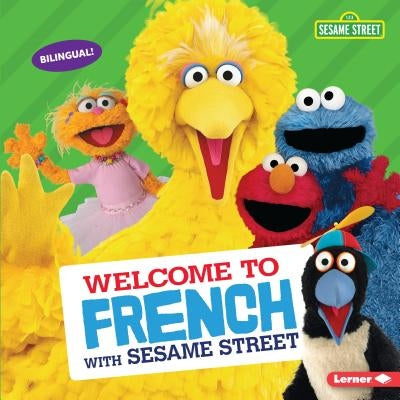 Welcome to French with Sesame Street by Press, J. P.