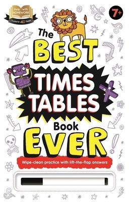 The Best Times Tables Book Ever: Wipe-Clean Workbook by Igloobooks