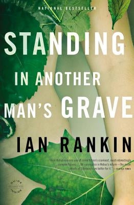 Standing in Another Man's Grave by Rankin, Ian