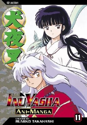 Inuyasha Ani-Manga, Vol. 11, 11 by Takahashi, Rumiko