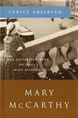 Venice Observed by McCarthy, Mary