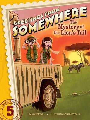 The Mystery of the Lion's Tail by Paris, Harper