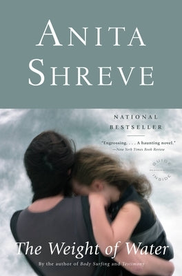 The Weight of Water by Shreve, Anita