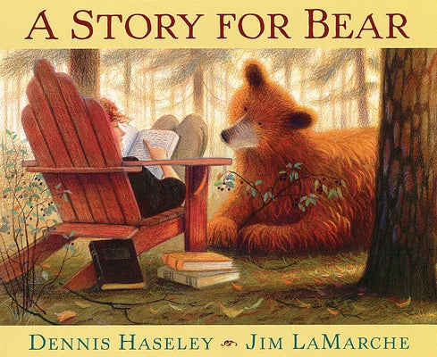 A Story for Bear by Haseley, Dennis