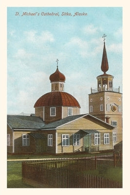 Vintage Journal St. Michael's Cathedral, Sitka, Alaska by Found Image Press