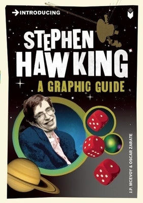 Introducing Stephen Hawking: A Graphic Guide by McEvoy, J. P.