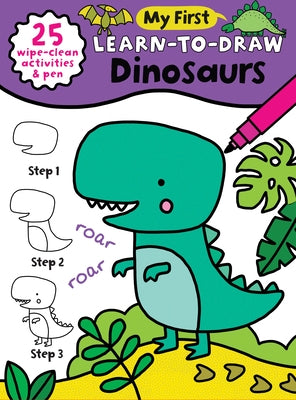 My First Learn-To-Draw: Dinosaurs: (25 Wipe Clean Activities + Dry Erase Marker) by Madin, Anna