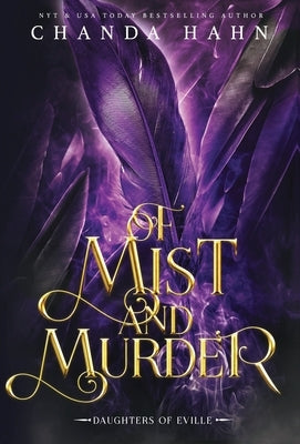 Of Mist and Murder by Hahn, Chanda