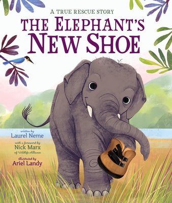 The Elephant's New Shoe by Neme, Laurel