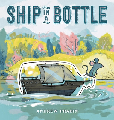 Ship in a Bottle by Prahin, Andrew