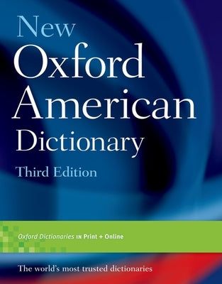 New Oxford American Dictionary by Stevenson, Angus