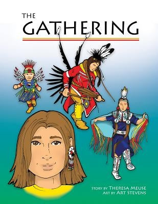 The Gathering by Meuse, Theresa
