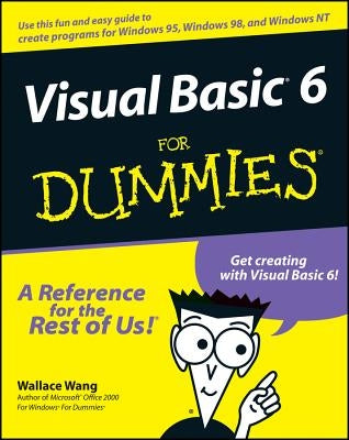 Visual Basic 6 For Dummies by Wang