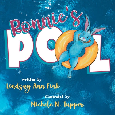 Ronnie's Pool by Fink, Lindsay Ann