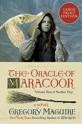 The Oracle of Maracoor by Maguire, Gregory