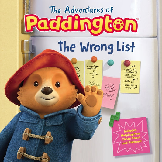 The Adventures of Paddington: The Wrong List by Holowaty, Lauren