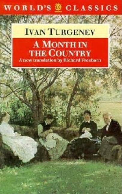 A Month in the Country by Turgenev, Ivan Sergeevich