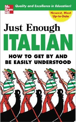 Just Enough Italian by Ellis, D. L.