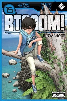 Btooom!, Volume 15 by Inoue, Junya