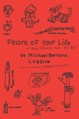 Fears of Your Life by Loggins, Michael Bernard