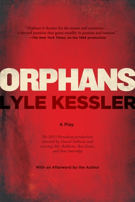 Orphans by Kessler, Lyle