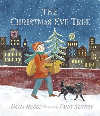 The Christmas Eve Tree by Huddy, Delia