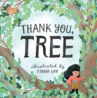 Thank You, Tree by Editors of Storey Publishing