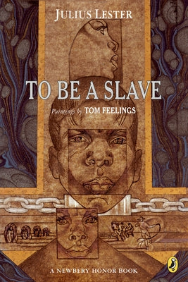 To Be a Slave by Lester, Julius