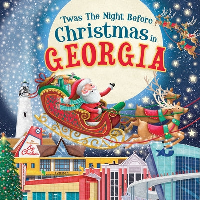 'Twas the Night Before Christmas in Georgia by Parry, Jo