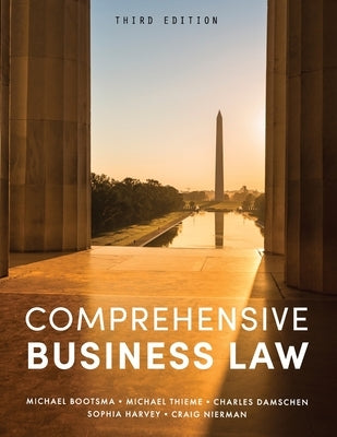 Comprehensive Business Law by Bootsma, Michael